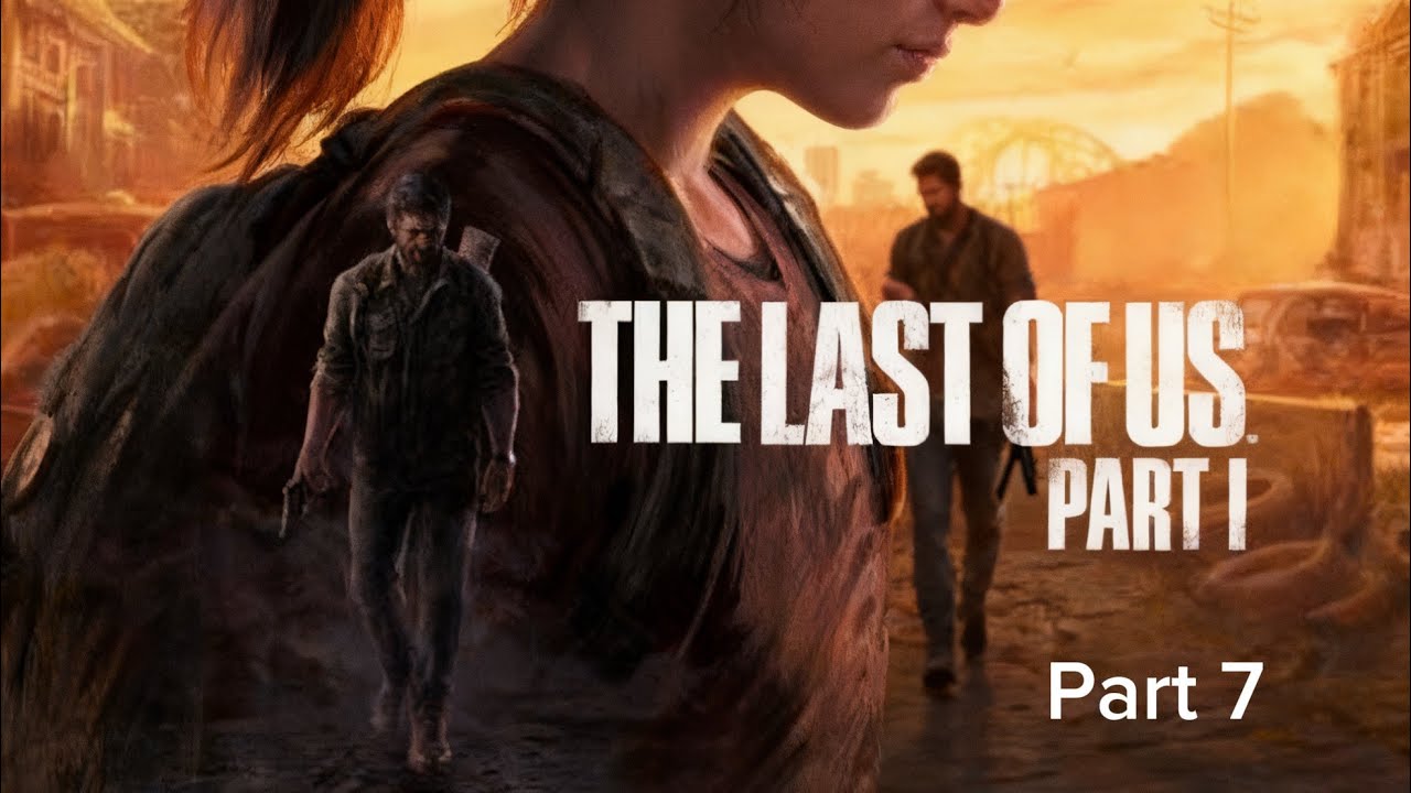 Last of Us Part 2 Episode 7 