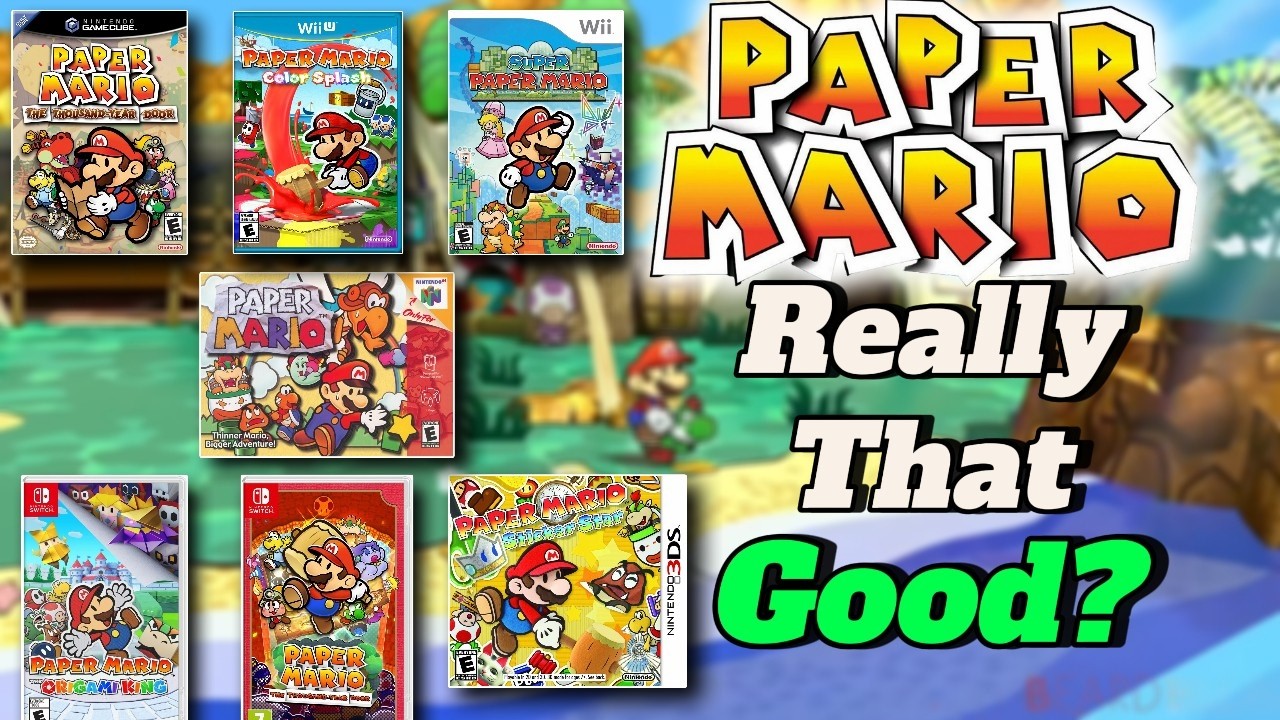 Were the Paper Mario Games Really That GOOD?