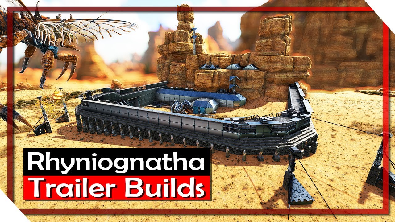 ARK Rhyniognatha Trailer Builds