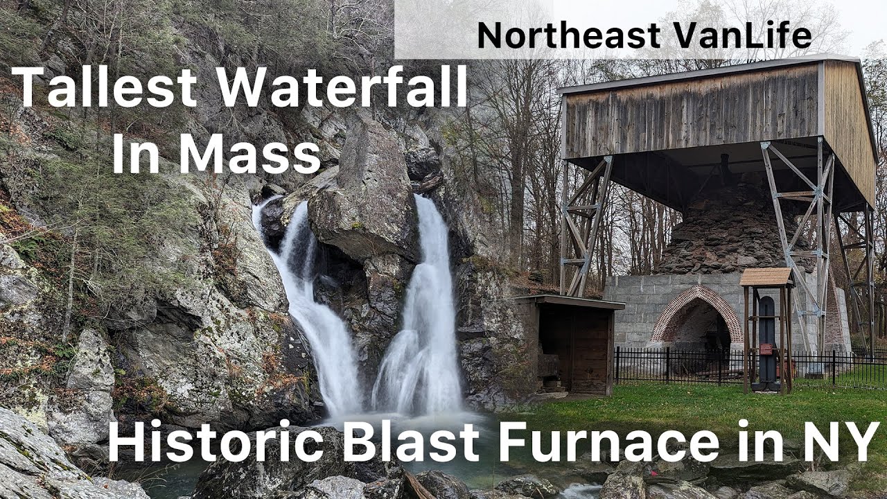Exploring Copake Iron Works & Bash Bish Falls On The Mass/NY Border - Northeastern VanLife