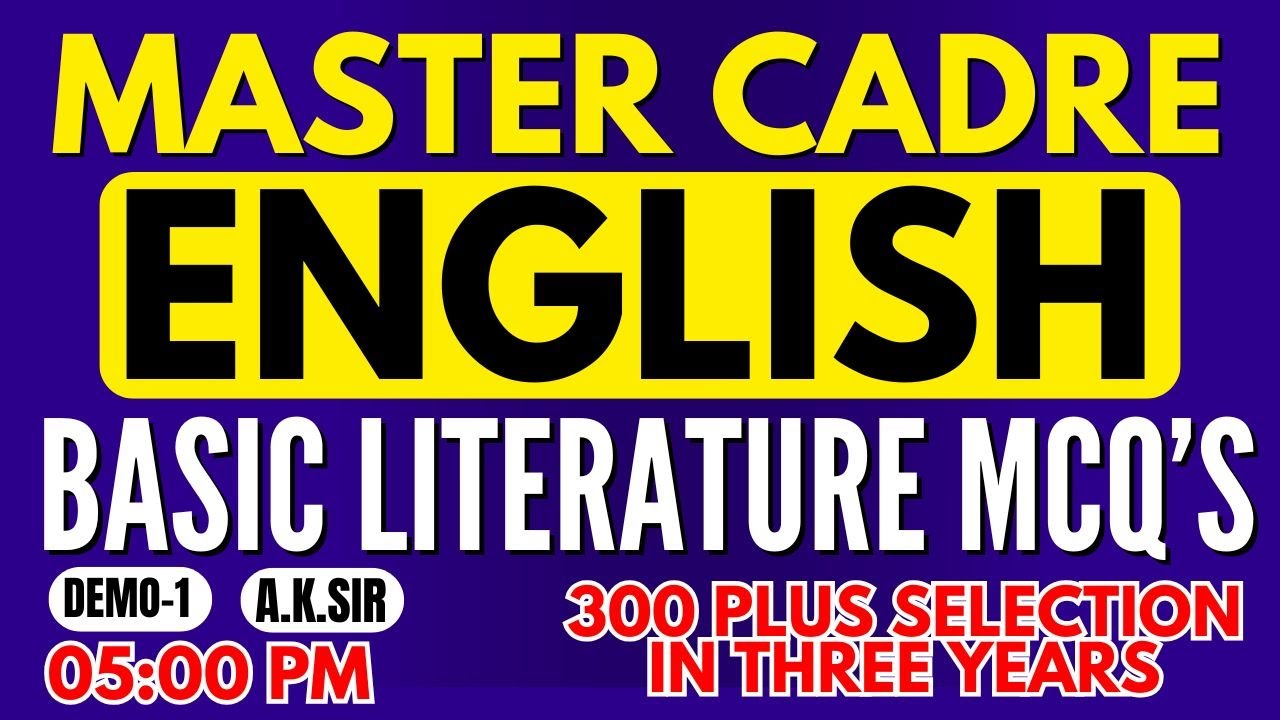 ENGLISH Master Cadre | BASIC LITERATURE MCQ&rsquo;S | LIVE | 06-12-2024 | FRIDAY | BY A.K.SIR