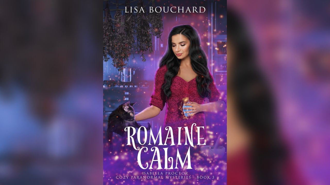 Romaine Calm (Isabella Proctor Cozy Mystery #3) FREE FULL LENGTH Audiobook by Lisa Bouchard