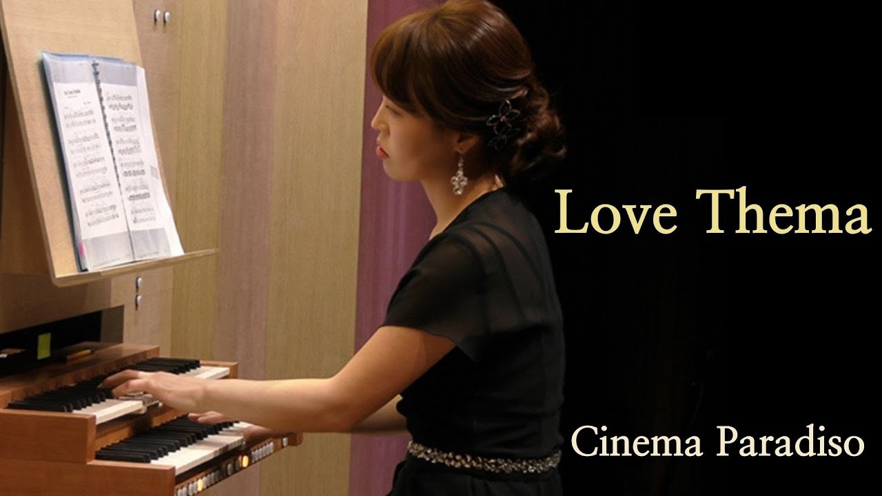 ‘Love Theme’ Cinema Paradiso, Organ이상명 Violin김민희