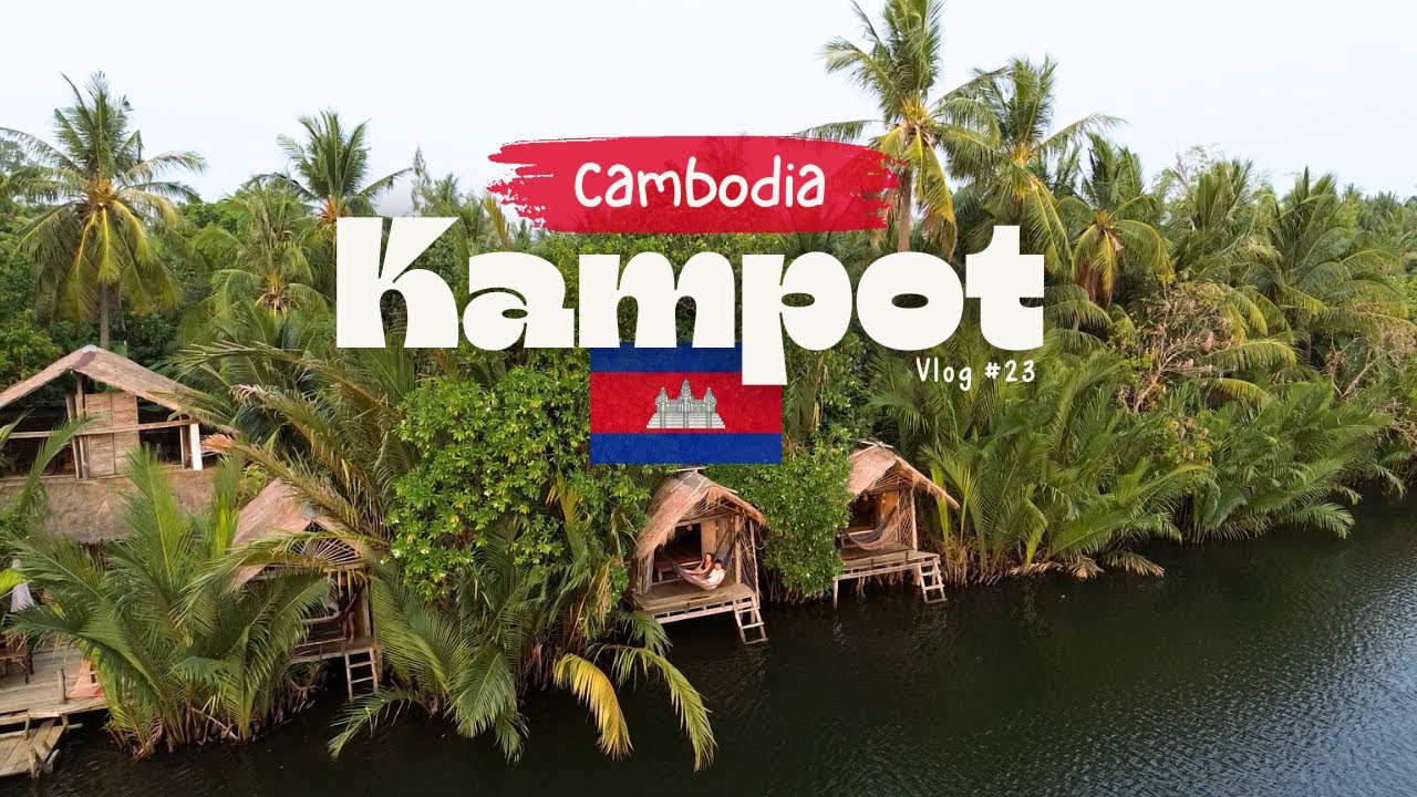 We Loved KAMPOT & Bokor National Park: CAMBODIA’s Hidden Gem? 🇰🇭