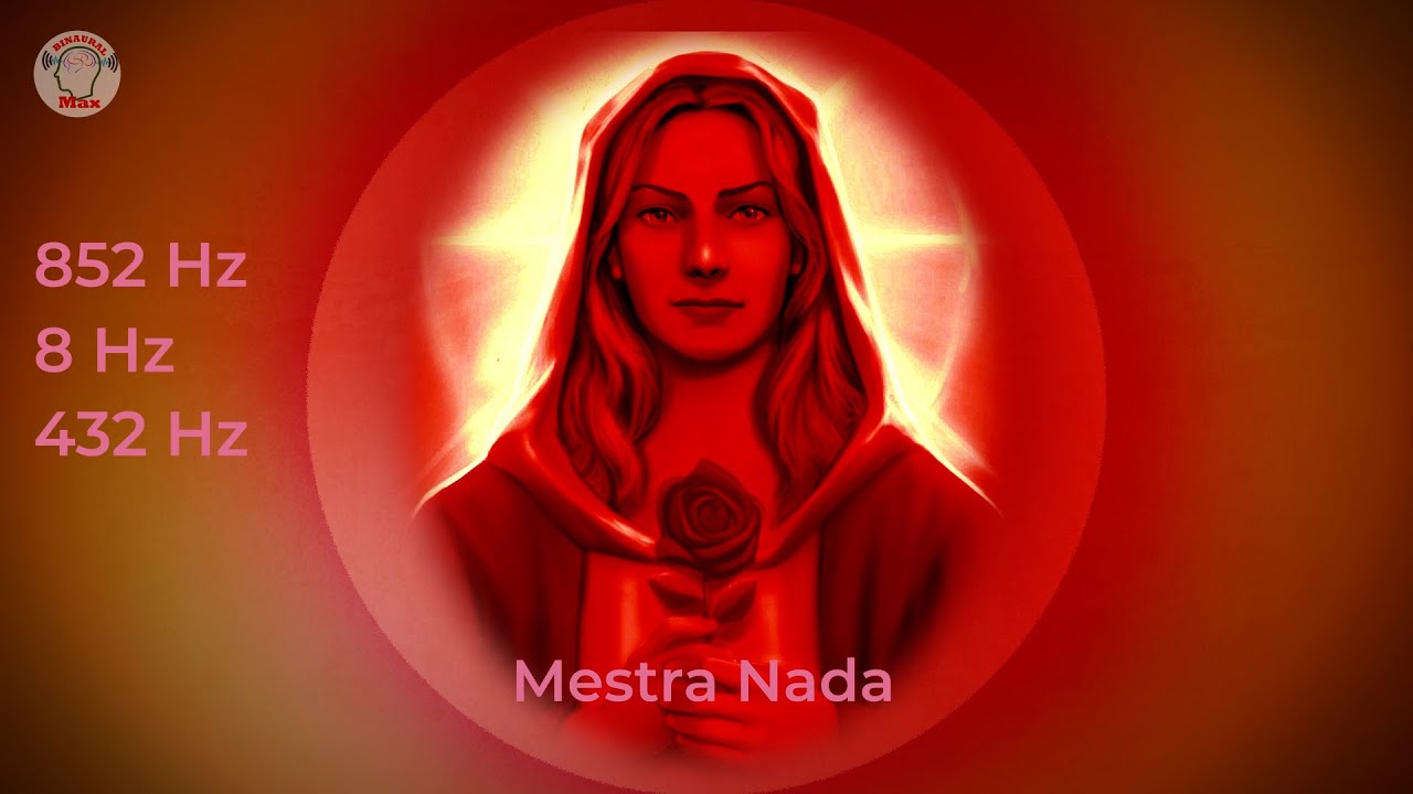 Meditação Mestra Nada -   Mestres Ascensionados - Sexto Raio Rubi - 852 Hz, 432 Hz, 8 Hz