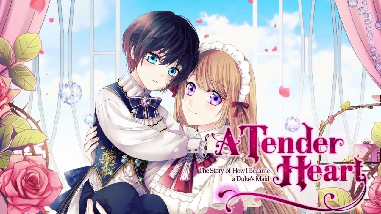 A Tender Heart (I Become Duke's Maid) Episode 1
