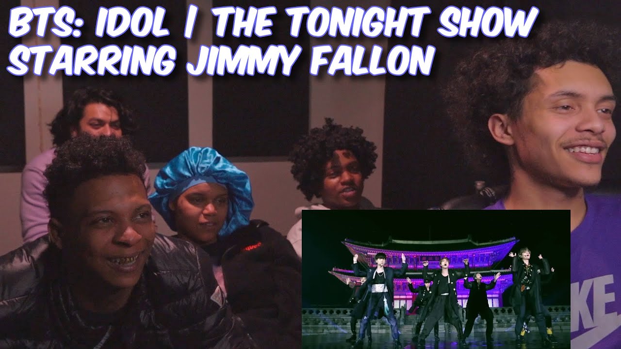 BTS: IDOL | The Tonight Show Starring Jimmy Fallon / REACTION!!