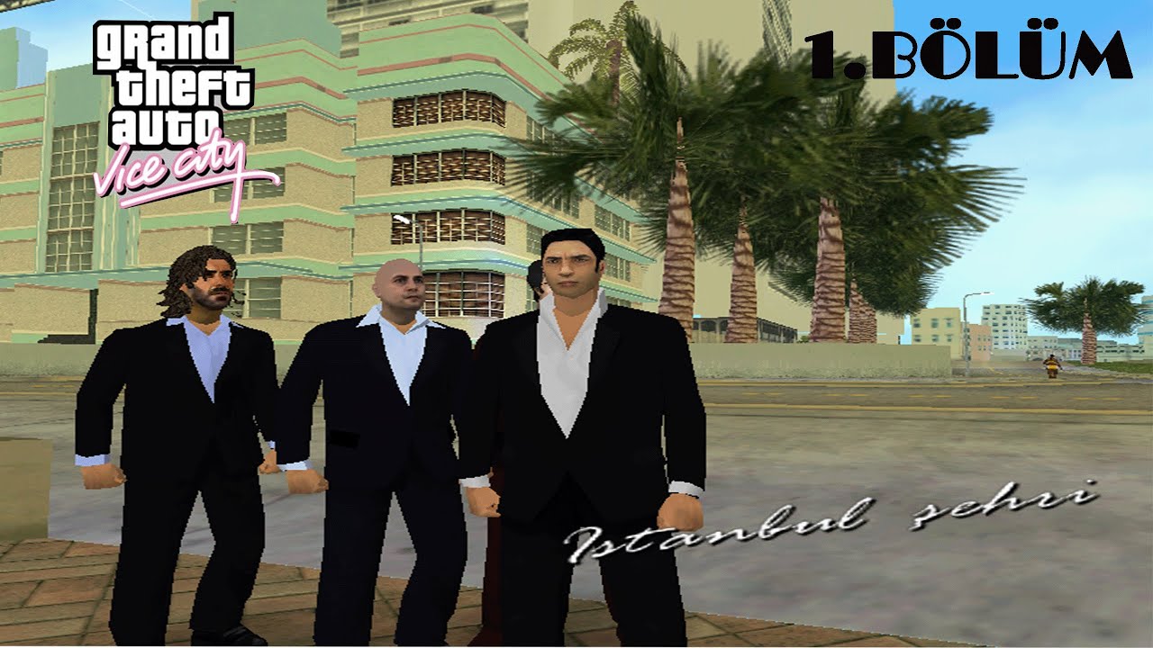 GTA Vice City Kurtlar Vadisi Modu - 1.BÖLÜM