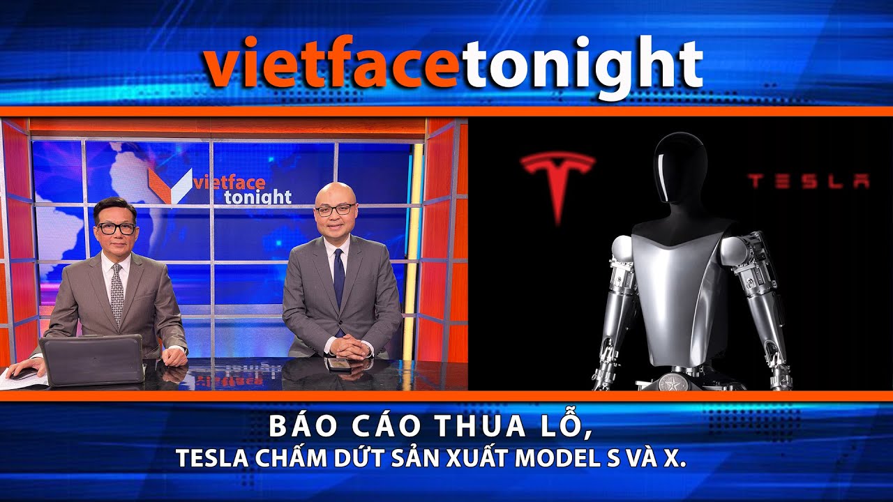 VF Tonight | Báo cáo thua lỗ, Tesla chấm dứt sản xuất model S và X | 1/29/26