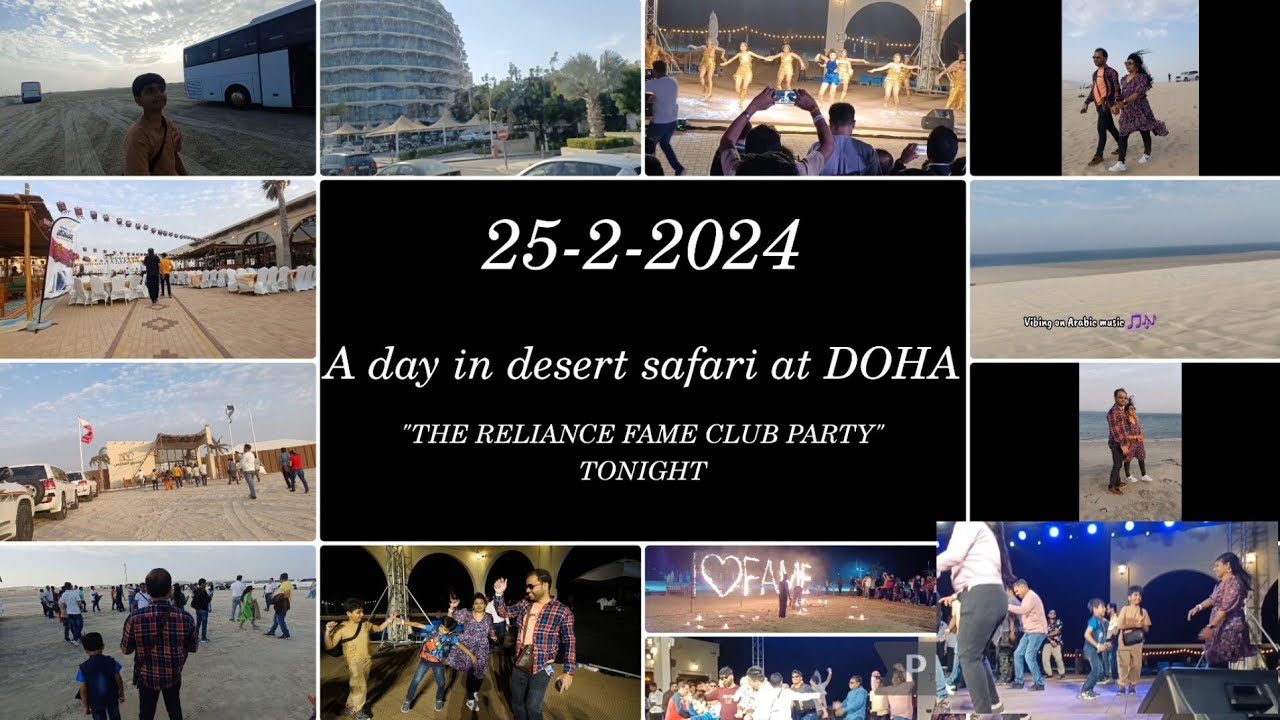 Our first international trip to Qatar 🇶🇦! Day -1, Enjoyed Desert Safari at DOHA! Reliance Fame club
