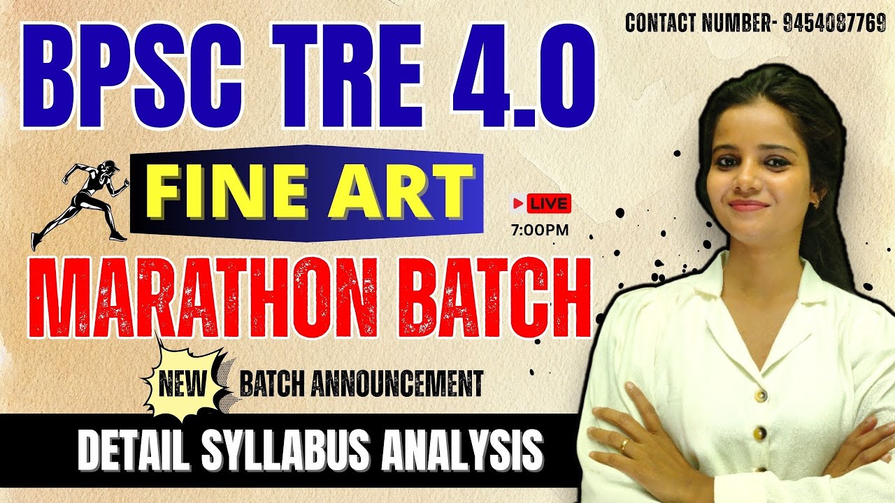 BPSC TRE 4.0 FINE ART MARATHON BATCH || COMPLETE SYLLABUS ||  #bpsc_kala #BPSC_FINE_ART #BPSCTRE4.0