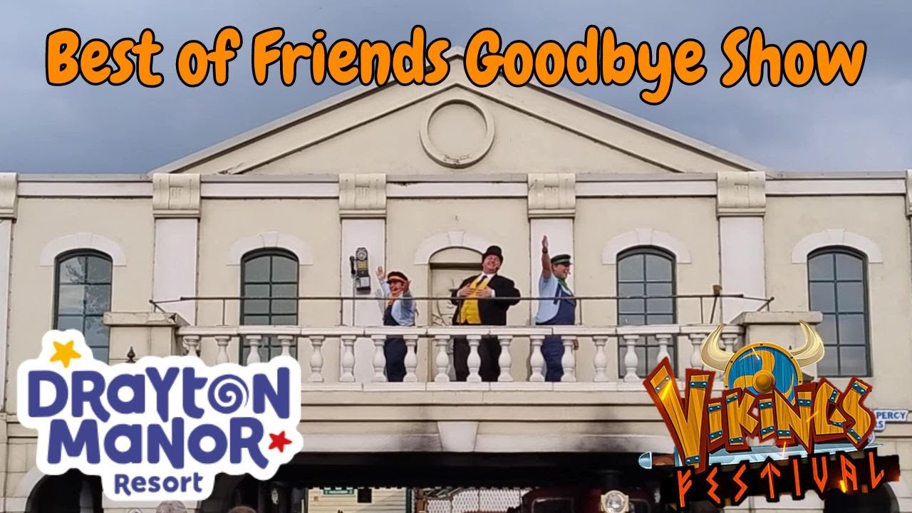 Best of Friends Goodbye Show in Thomas Land Vikings Festival 2024 at Drayton Manor Resort