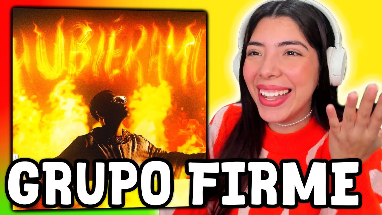 Y ESTO? Grupo Firme - Hubiéramos / REACCIÓN Y ANÁLISIS