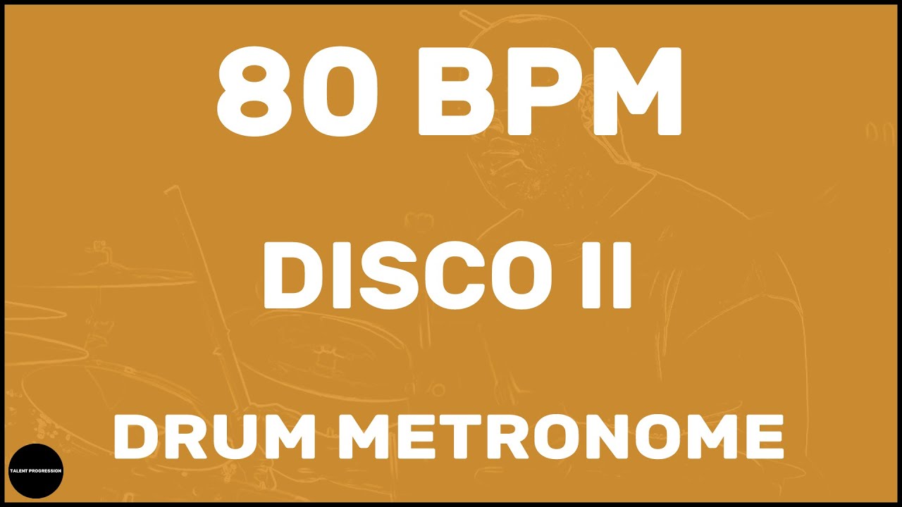 Disco II | Drum Metronome Loop | 80 BPM
