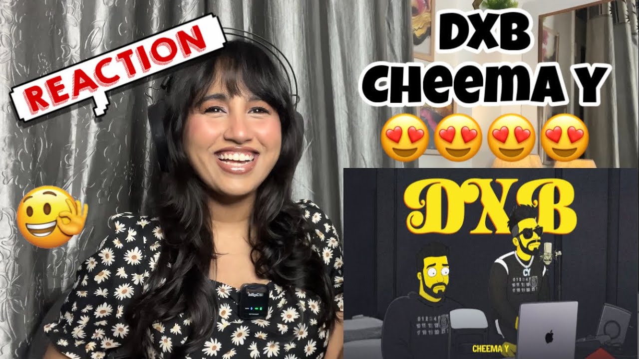 Reaction on DXB : Cheema y