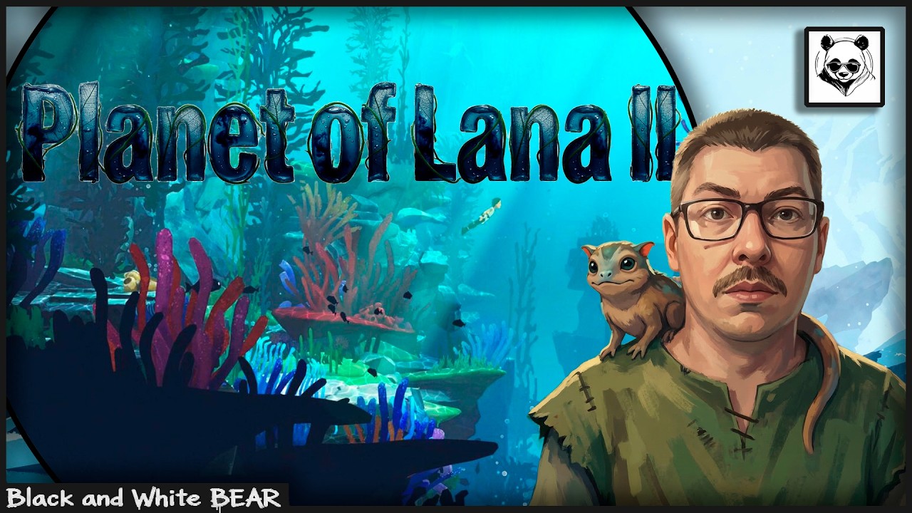 Planet of Lana II ● Загадочный мир и новые тайны ● [LIVE] #BlackandWhiteBEAR