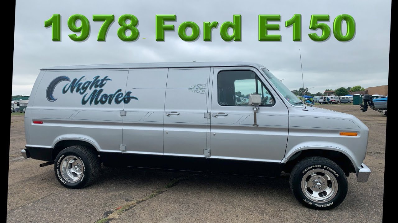 $2,900 1978 Ford Econoline  E150 Custom Van. 