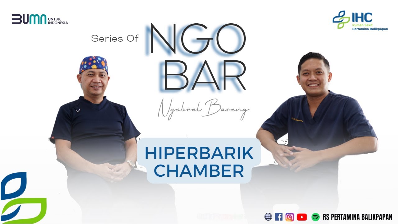 NGOBAR SEPUTAR HIPERBARIK CHAMBER