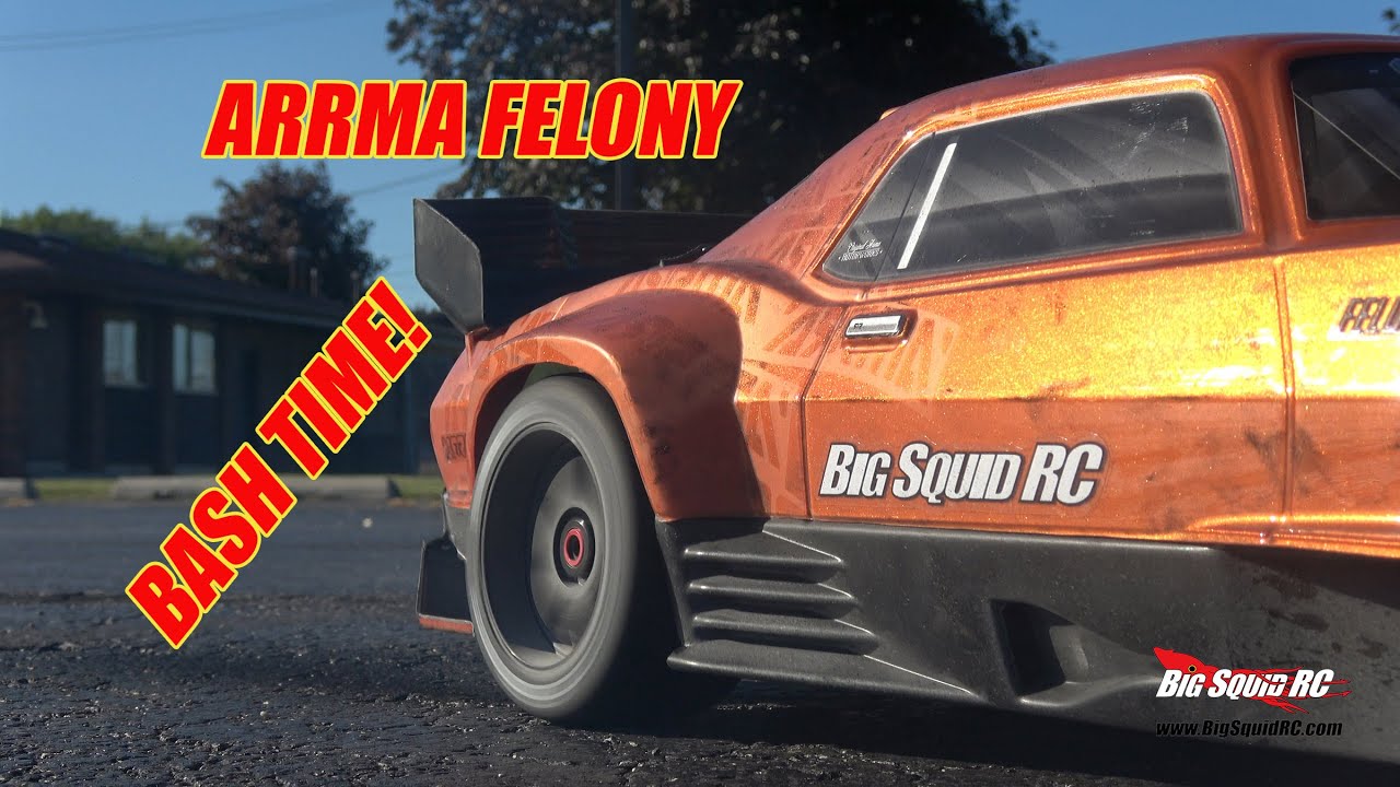 ARRMA Felony 6S Bash Time!