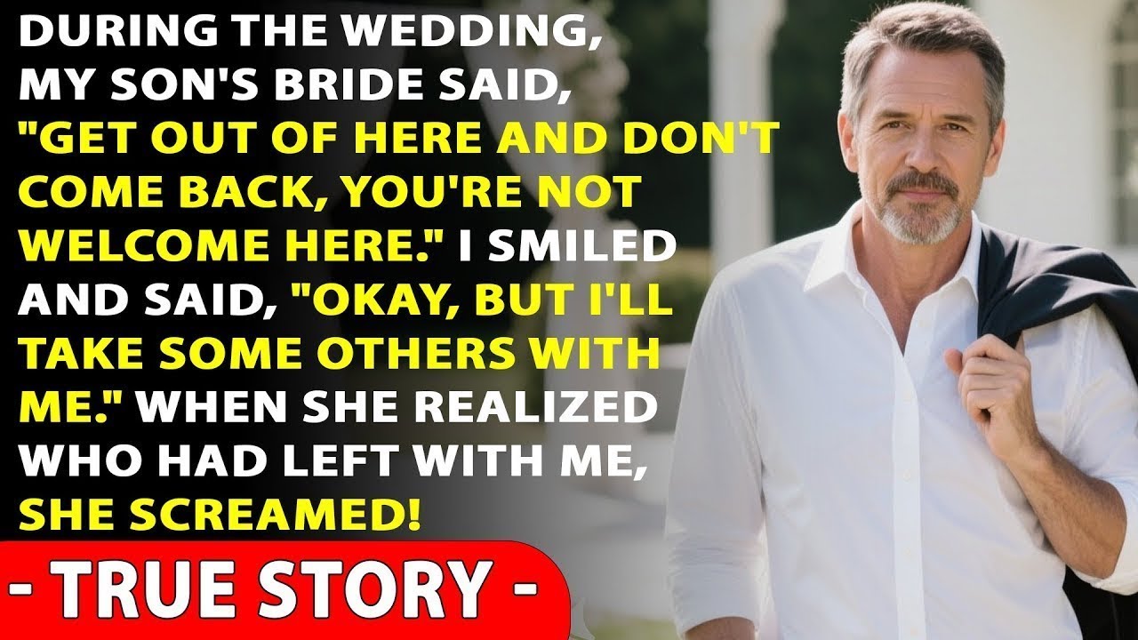 “Get Out Of Here!” Said My Son's Bride During The Wedding. So I Left, But Not Alone...