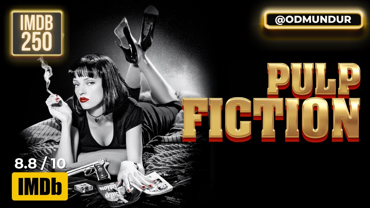 Pulp Fiction - IMDb 250
