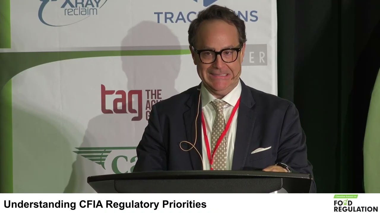 Understanding CFIA Regulatory Priorities | Food Regulation Summit 2024
