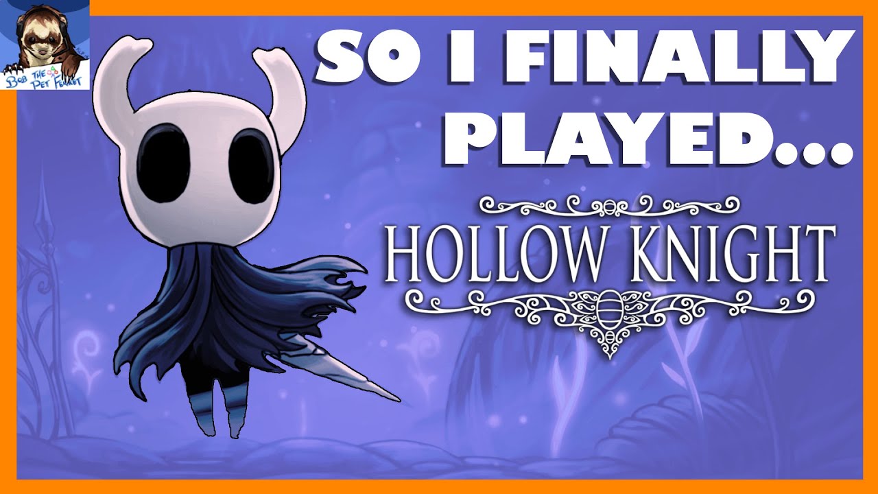 So I Finally Played...HOLLOW KNIGHT | Review