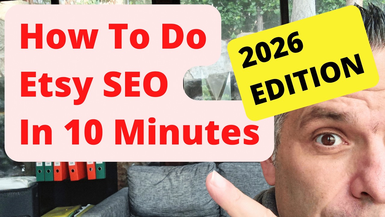 How To Do Etsy SEO In 10 Minutes: The 2026 Edition