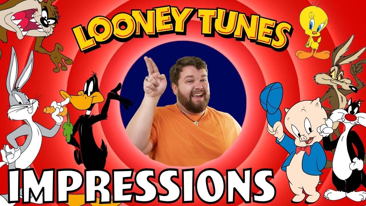 Looney Tunes Impressions