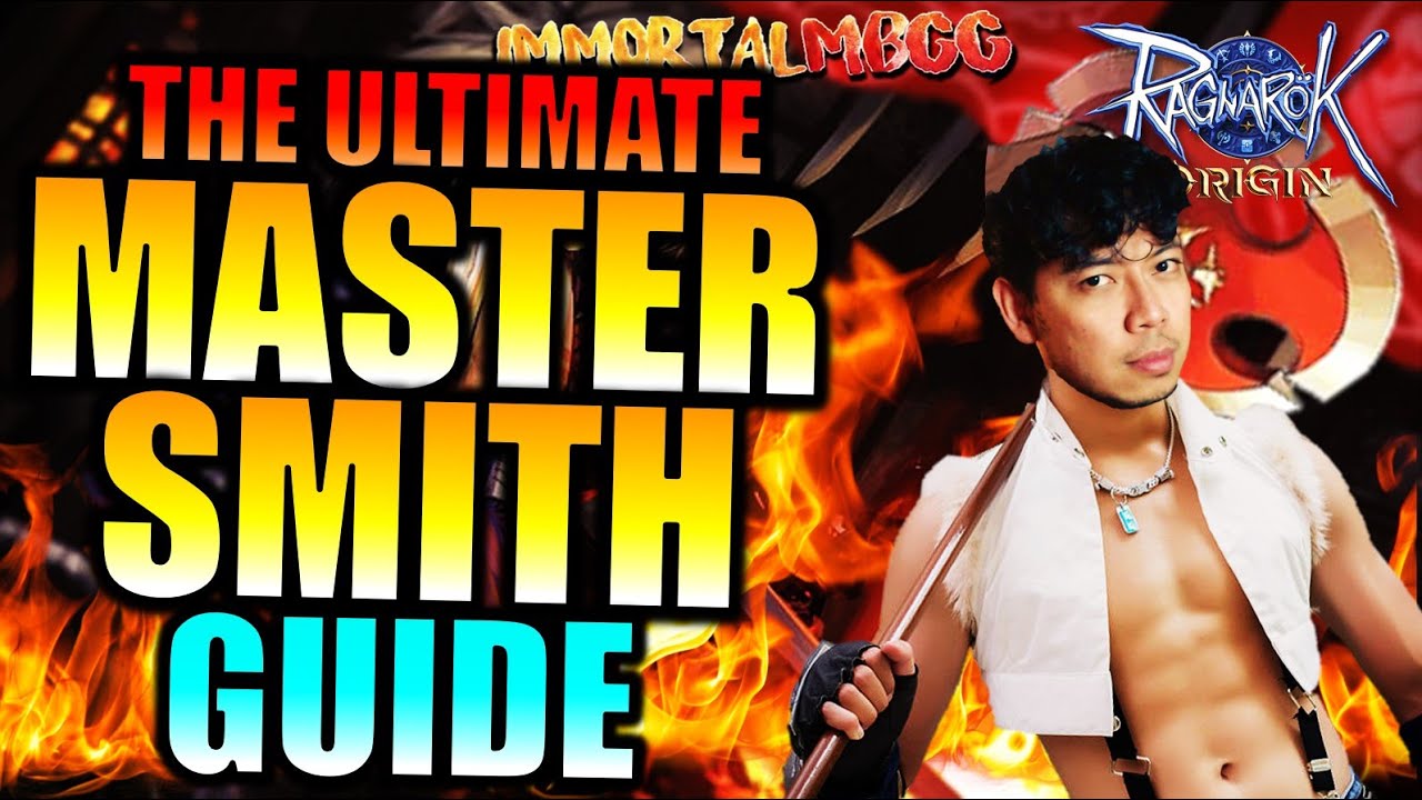 THE ULTIMATE WHITESMITH (MASTERSMITH) GUIDE!! - RAGNAROK ORIGIN