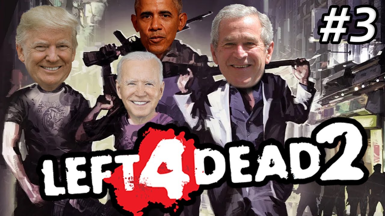 US Presidents Play Left 4 Dead 2 Part 3
