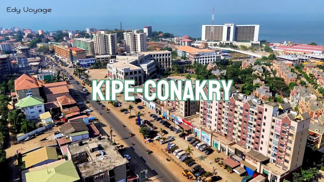 Conakry Guinee- KIPE, UN QUARTIER DYNAMIQUE ET MODERNE