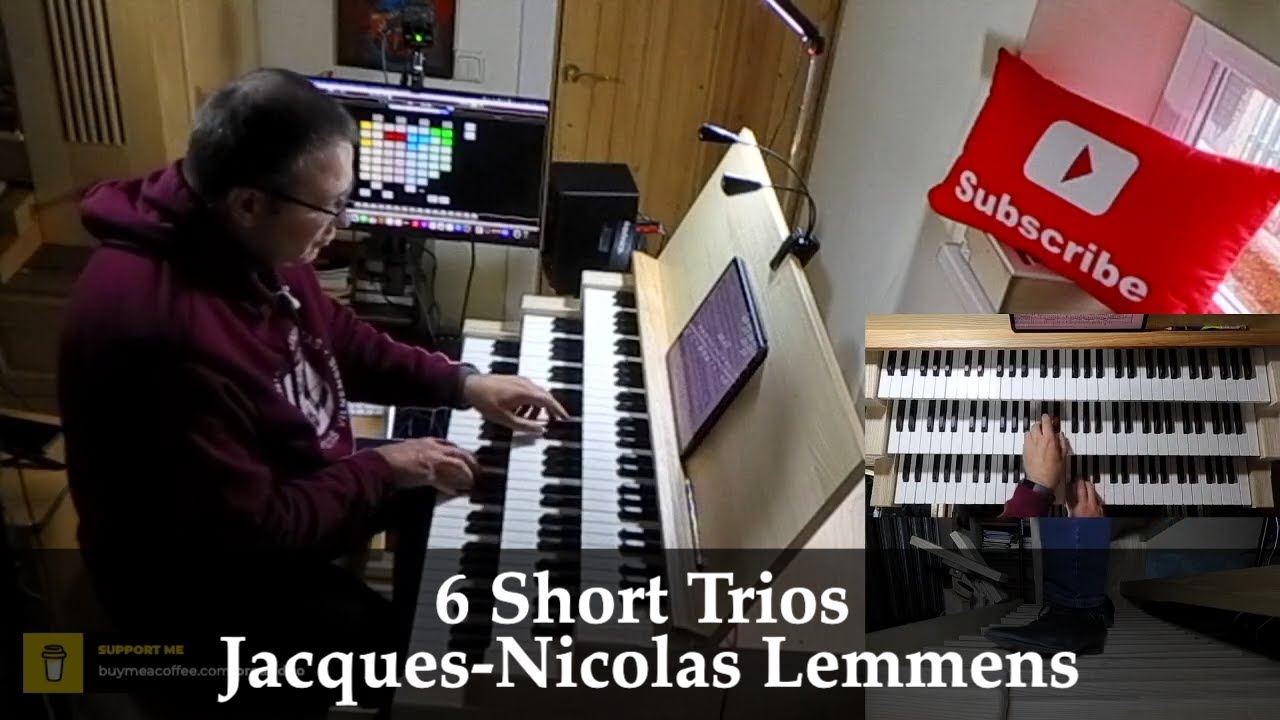 6 Short Trios | Jacques-Nicolas Lemmens | Hauptwerk Utrecht Dom