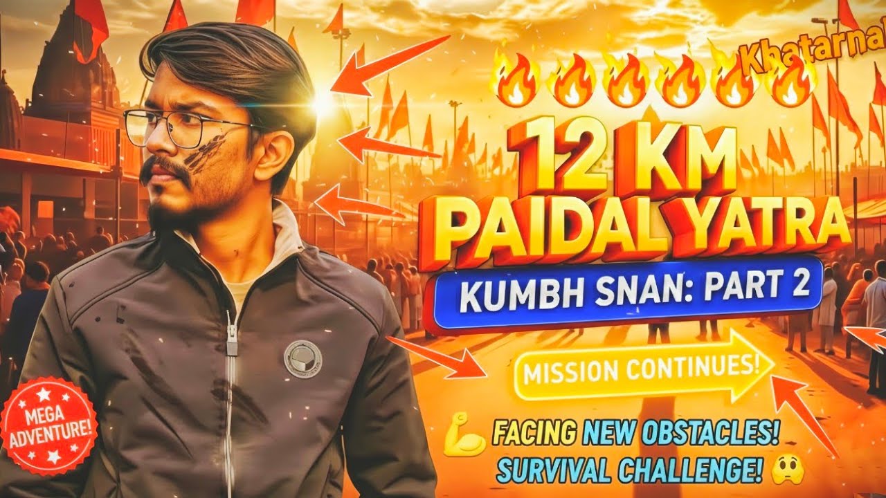 12KM Paidal Yatra: Kumbh Mela Mein Survival Mushkil Ho Gaya! 😱 (Part 2)