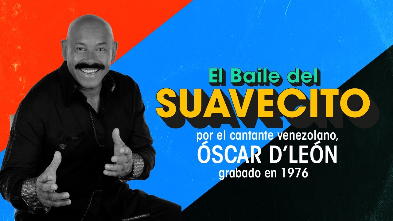 LATINA STEREO 🌴 | EL BAILE DEL SUAVECITO  - &Oacute;SCAR D'LE&Oacute;N