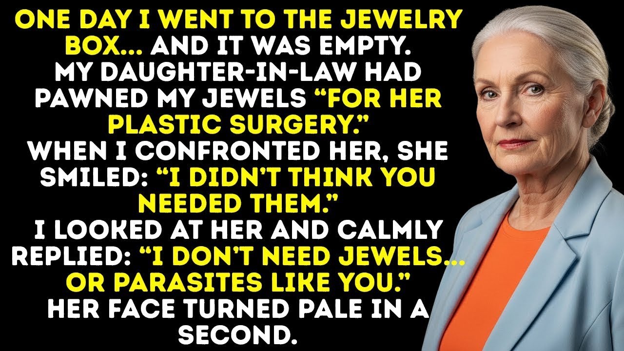 My Daughter-In-Law Took My Jewelry For Plastic Surgery—But She Had No Idea What Came After.