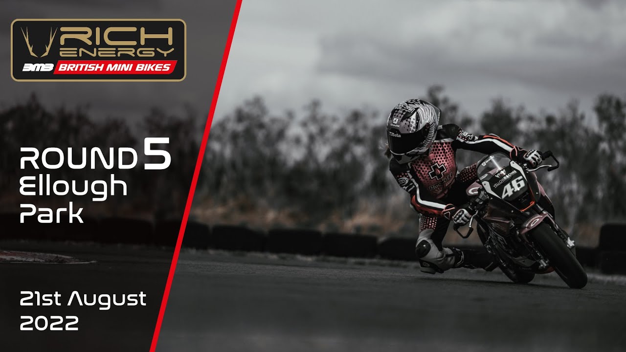 Rich Energy British Mini Bikes Championship 2022 Round 5 LIVE from Ellough Park
