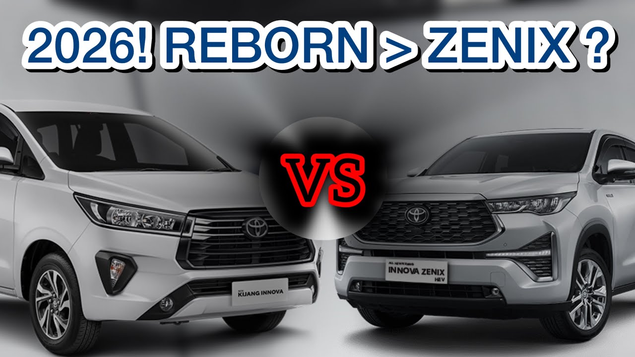 Perbandingan Lengkap Innova Reborn vs Zenix di 2026. Jangan Salah Pilih!