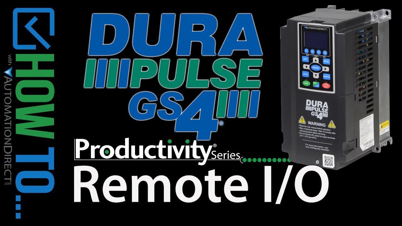 Productivity Series PLCs Remote I/O Integration to DURApulse GS4 VFD from AutomationDirect