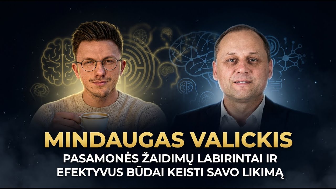 Mindaugas Valickis - Pasąmonės žaidimų labirintai ir efektyvūs būdai keisti savo likimą