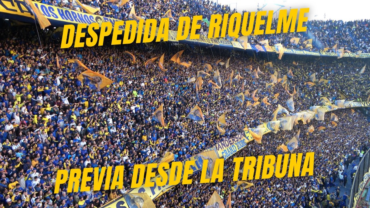 DESPEDIDA DE RIQUELME | Tremenda previa desde la tribuna