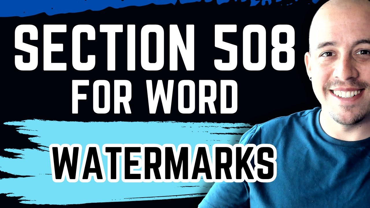 Removing Background Images and Watermarks in Microsoft Word | Section 508 Checklist for MS Word