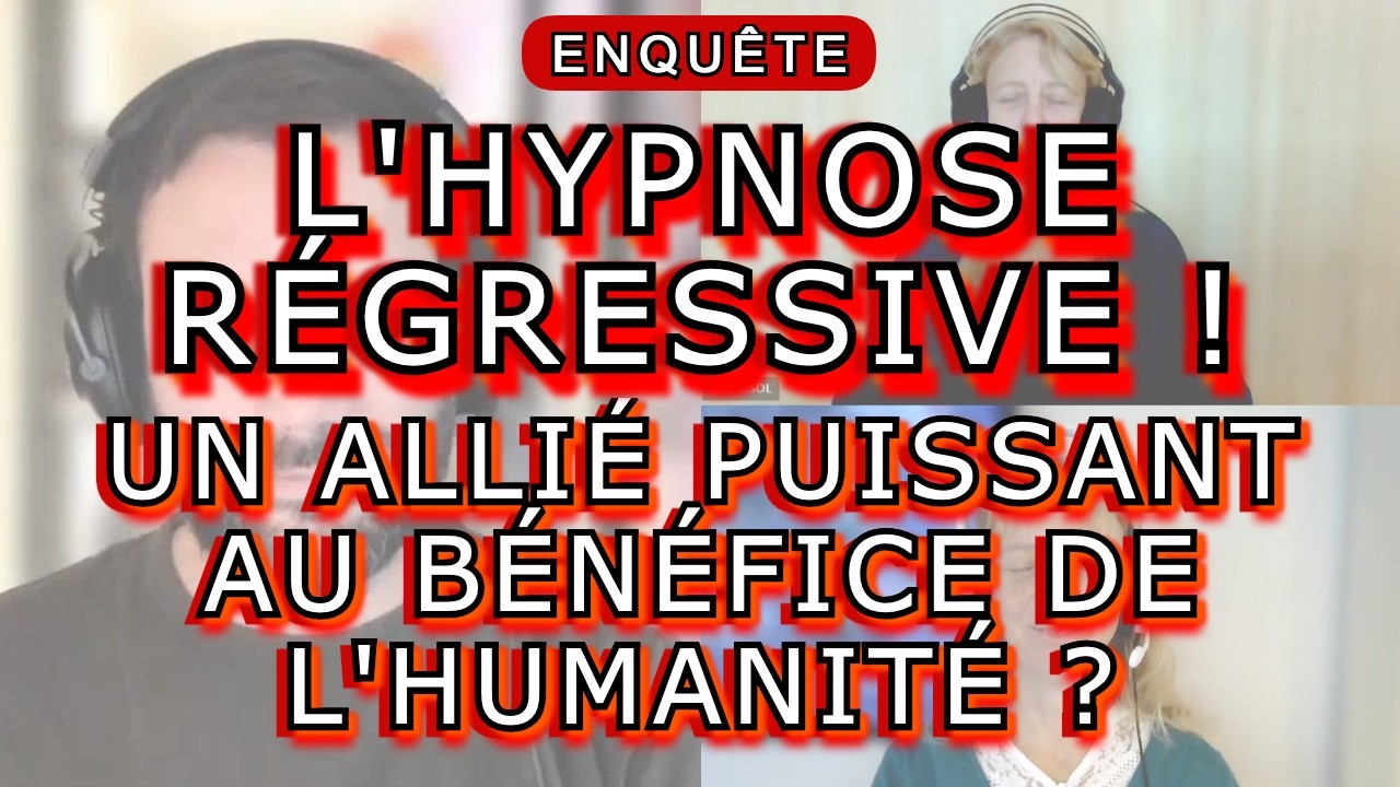 LES MYSTÈRES DE L'HYPNOSE RÉGRESSIVE: QUELLE PROFONDEUR DERRIÈRE CETTE PRATIQUE ?