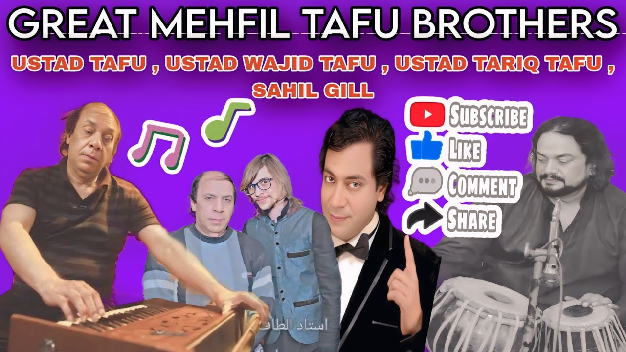 ustad tafu khan & Tafu brothers in mehfil