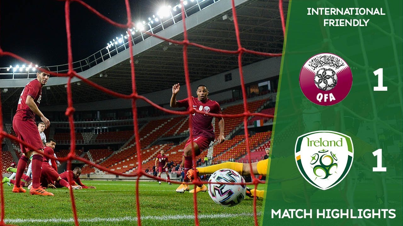 HIGHLIGHTS | Qatar 1-1 Ireland - International Friendly