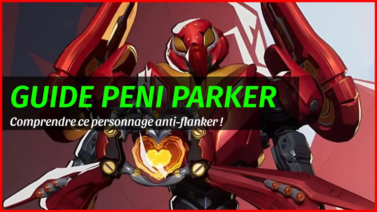 Guide PENI PARKER Marvel Rivals FR