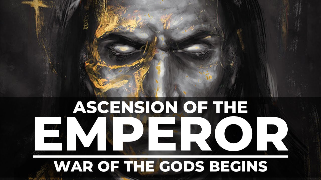 ASCENSION OF THE EMPEROR! WAR OF THE GODS BEGINS!