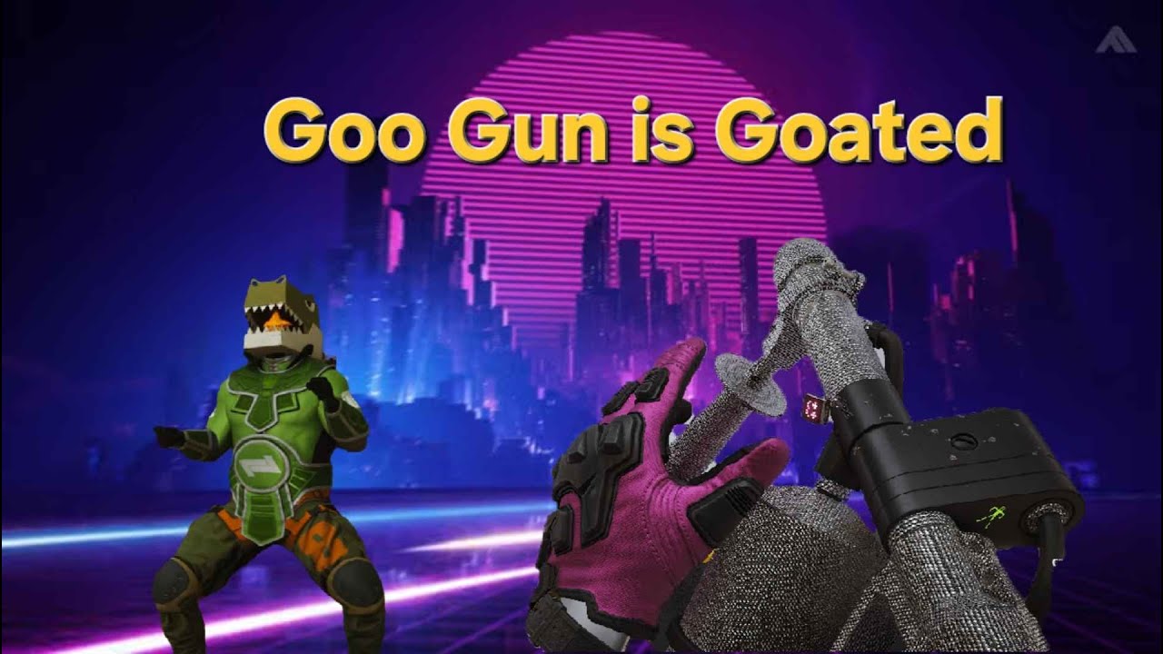 Goo Gun is Best Gun