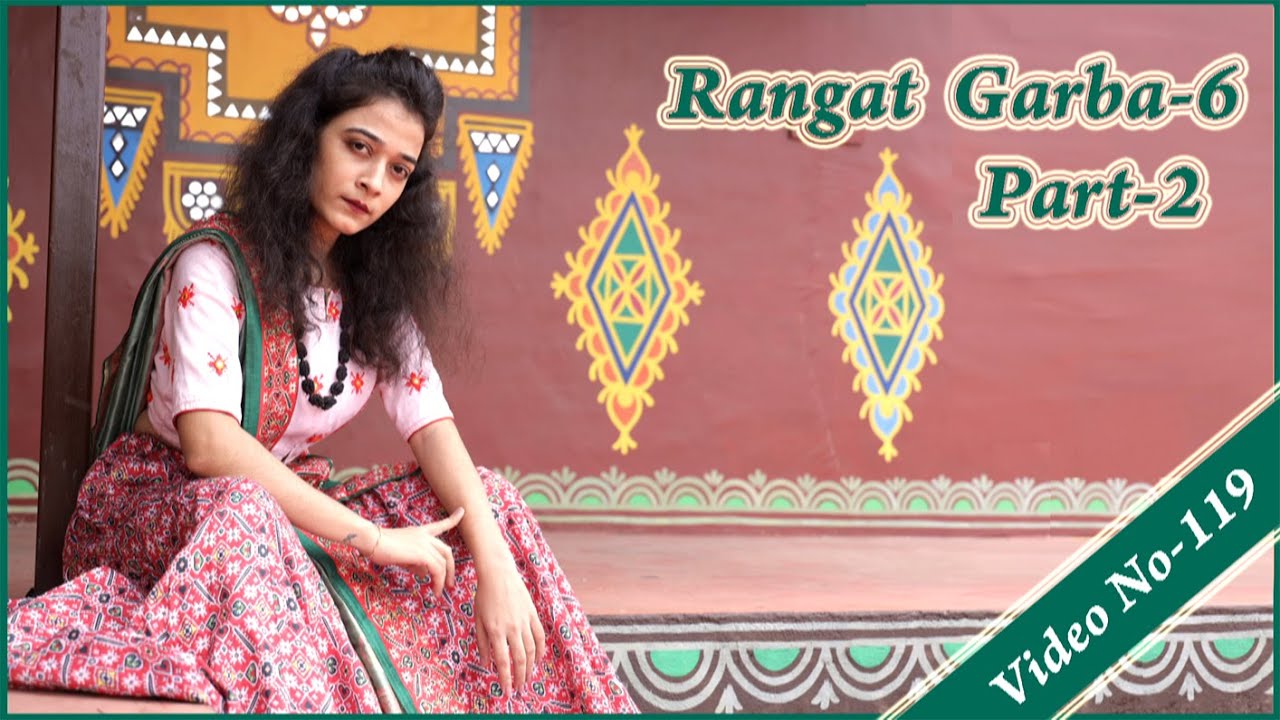 Rangat Garba Steps Tutorial Video Action No:6 Advance Course | Part-2 Video No :119