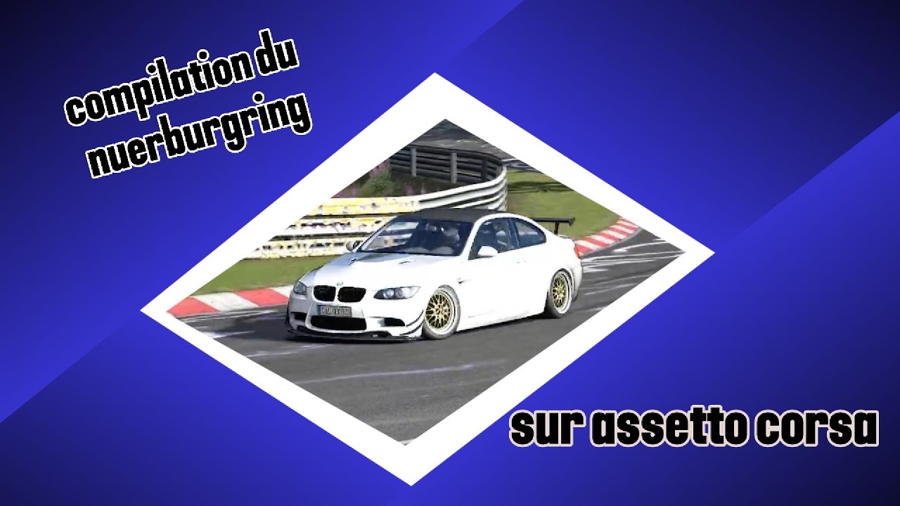 assetto corsa I compilation de voiture sur le nuerburgring